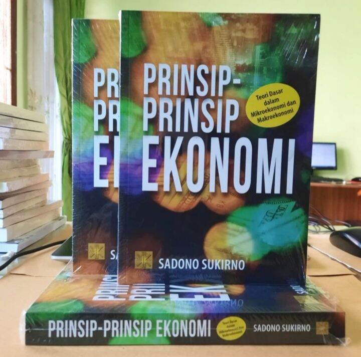 BUKU ORIGINAL PRINSIP-PRINSIP EKONOMI Teori Dasar Dalam Mikroekonomi ...