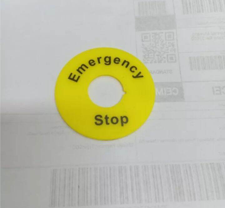 ป้าย Emergency Stop ขนาดรู 22มิล เส้นผ่าศูนย์กลาง 6เซ็น ขายอันละ 28 บาท ...