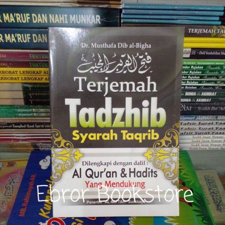 Terjemah Bahasa Indonesia Kitab Tadzhib Tadhib Dalil - Dalil Matan ...