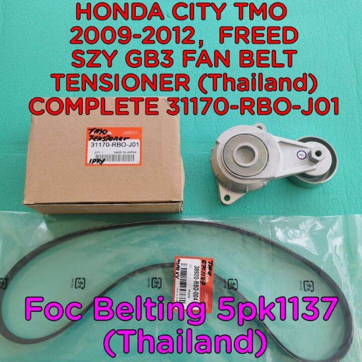 Honda City Tmo 2009 2012，freed Szy Fan Belt Tensioner Thailand Foc Belting Thailand 2307