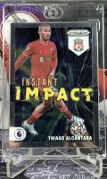 THIAGO ALCANTARA การ์ดฟุตบอล INSTANT IMPACT Liverpool