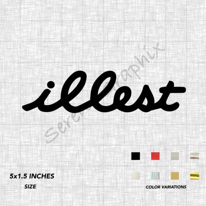 illest Sticker - Waterproof Cut Out Sticker | Lazada PH