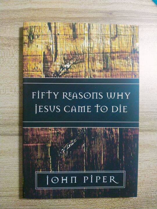 Fifty Reasons Why Jesus Came to Die Lazada PH