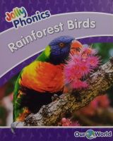 Rainforest Birds: Jolly Phonics Level 5 (Paperback)