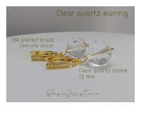 ต่างหูหินแท้ ควอตซ์ใสเจียเหลี่ยม clear quartz 12 มม วัสดุทอง 18K zircon