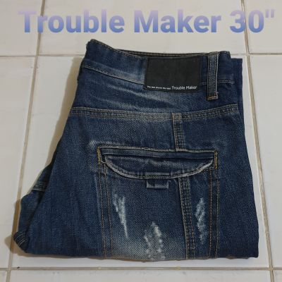 ยีนส์ยี่ห้อ touble maker เอว 30 นิ้ว