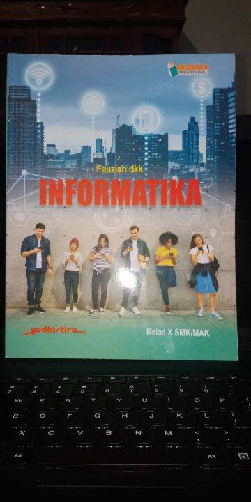 Buku INFORMATIKA Kelas X SMK Kurikulum Merdeka | Lazada Indonesia