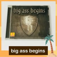 CD Big Ass บิ๊กแอส อัลบั้ม Begins สภาพดี ลิขสิทธิ์ถูกต้อง ปั๊มแรก