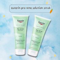 Eucerin Pro ACNE SOLUTION SCRUB 100 ML สครับผิวหน้า เม็ดบีดส์กลม