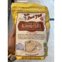 ( Bob’s Red Mill ) Super - Fine Almond Flour From Blanched Whole Almonds 453 G. เมล็ดอัลมอนด์อบบด 100% ( ตรา บ๊อบส เรด มิลล์ ) อัลมอนด์ ฟลาวร์