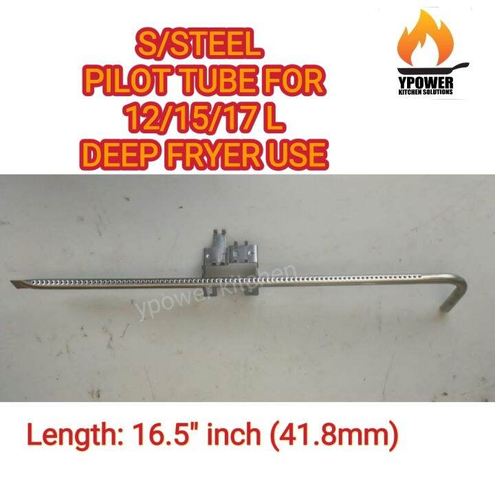 PILOT TUBE FOR DEEP FRYER Lazada
