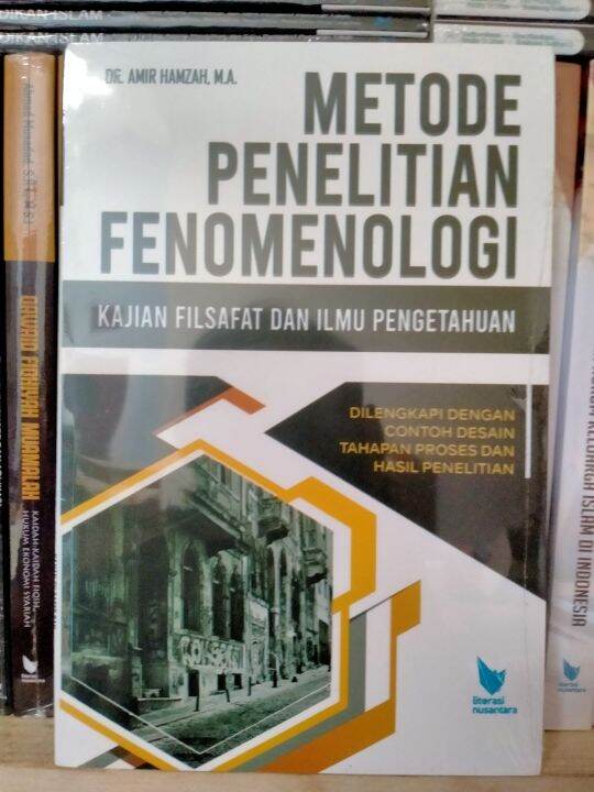 Metode Penelitian Fenomenologi; Kajian Filsafat Dan Ilmu Pengetahuan ...