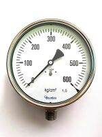 PRESSURE GAUGE "BOURDON" - หน้าปัด 6 นิ้ว เกลียวสแตนเลส ½ นิ้ว ตัวบอดี้เป็นสแตนเลส RANGE : 0 – 600kg