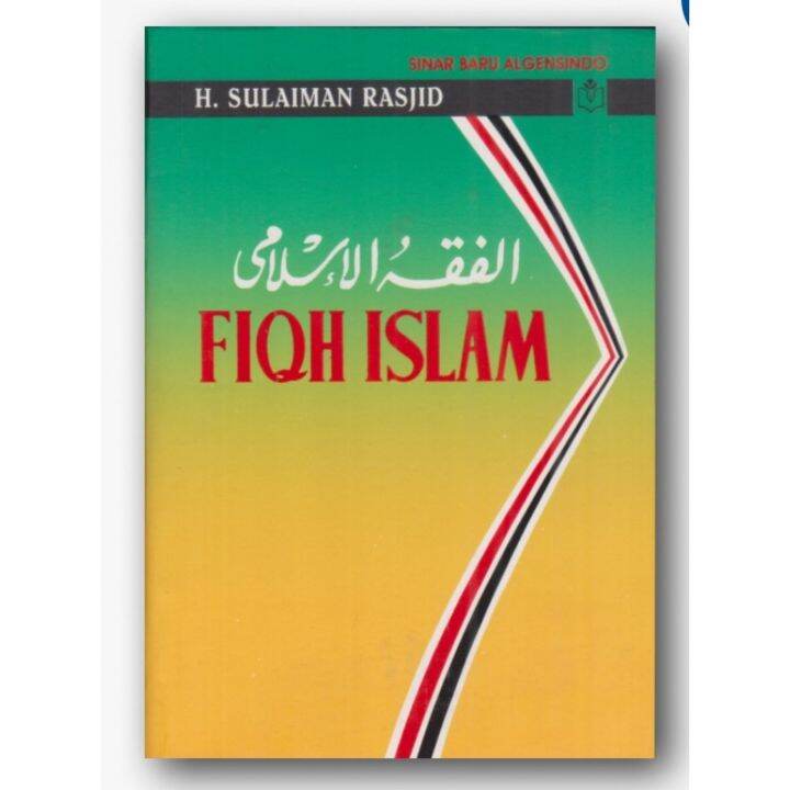 Buku Fiqih Islam Original H Sulaiman Rasjid Lazada Indonesia