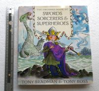 The Orchard Book of Swords Sorcerers and Superheroes
Book by Tony Bradman นิทานภาษาอังกฤษ collection storybook