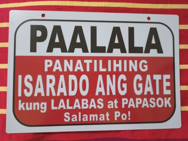 Panatilihing Isarado Ang Gate Red Signage Material Pvc Plastic Like Atm And Id 78x11 Inches 4384