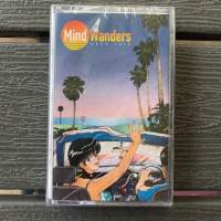 Cassette Tape เทปเพลง  Mind Wander -  Good Trip (0700)