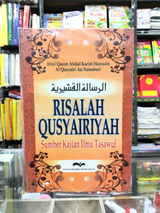 Risalah Qusyairiyah Sumber Kajian Ilmu Tasawuf Lazada Indonesia