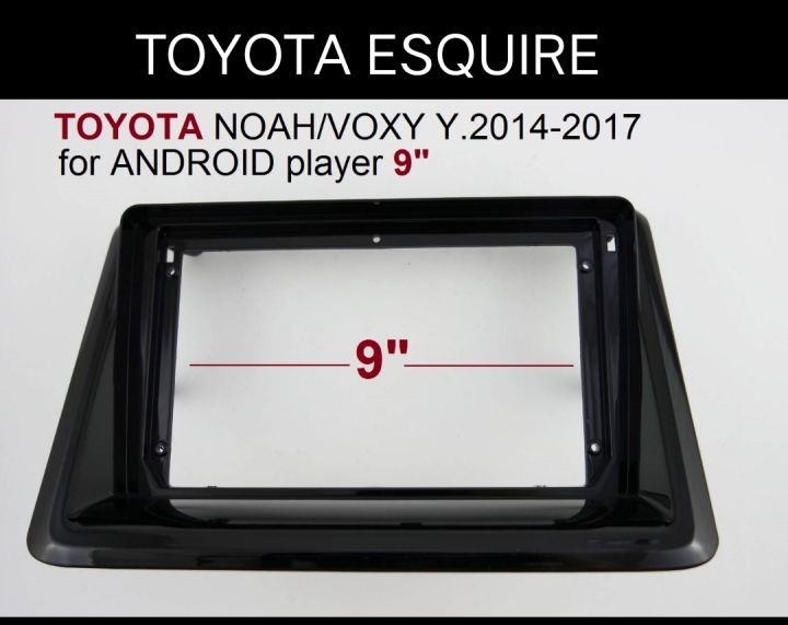 หน้า-กากวิทยุ-toyota-noah-voxy-esquire-ปี-2014-2017-สำหรับเปลี่ยนเครื่องเล่นจอ-android9