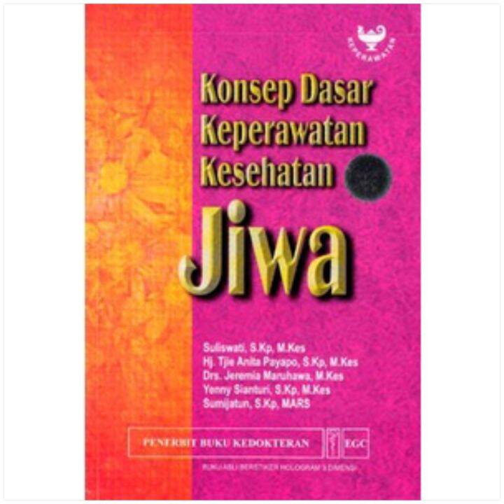 KONSEP DASAR KEPERAWATAN KESEHATAN JIWA - SULISWATI | Lazada Indonesia