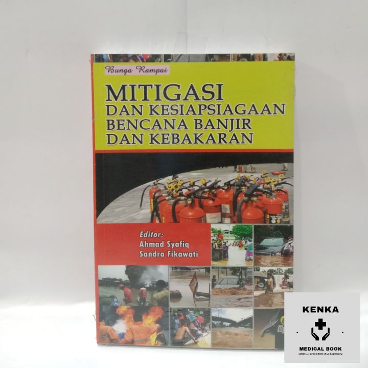 (ORIGINAL) BUKU MITIGASI DAN KESIAPSIAGAAN BENCANA BANJIR DAN KEBAKARAN ...