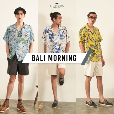Shirtoria Hawaii-Bali morning เสื้อเชิ้ตผู้ชาย เสื้อเชิ้ตผู้ชายแขนสั้น เสื้อเชิ้ตฮาวาย NonIron ไม่ต้องรีด
