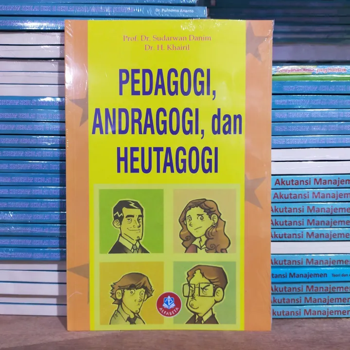 BUKU ORI Pedagogi Andragogi Dan Heutagogi Sudarwan Danim ALFABETA ...