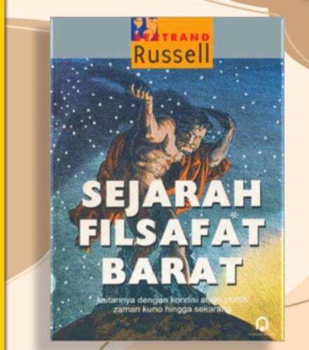 BUKU SEJARAH FILSAFAT BARAT Kaitannya Dengan Kondisi Sosio Politik ...