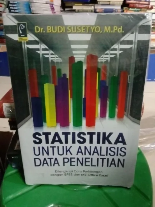 Statistika Untuk Analisis Data Penelitian By Dr Budi Susetyo Lazada