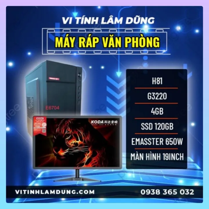Bộ Máy Văn Phòng H81 G3220