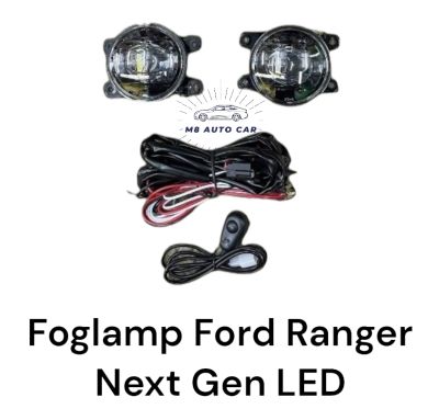 ไฟตัดหมอก ไฟสปอร์ตไลท์ Ford Ranger Next Gen LED Foglamp Ford Ranger Next Gen LED