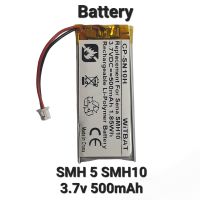 Sena SMH5,SMH10 3.7v 500mAh Battery Bluetooth headset แบตเตอรี่ แบตหูฟัง มีประกัน จัดส่งเร็ว เก็บเงินปลายทาง