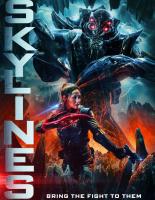 สกายไลน์ ภาค 3 สงครามถล่มจักรวาล Skylines : 2020 #หนังฝรั่ง - แอคชั่น ไซไฟ เอเลี่ยน