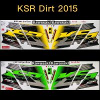 สติกเกอร์ KSR DIRT 2015/5 เคลือบเงาแท้ เหนียว ติดทน ไม่กรอบง่าย