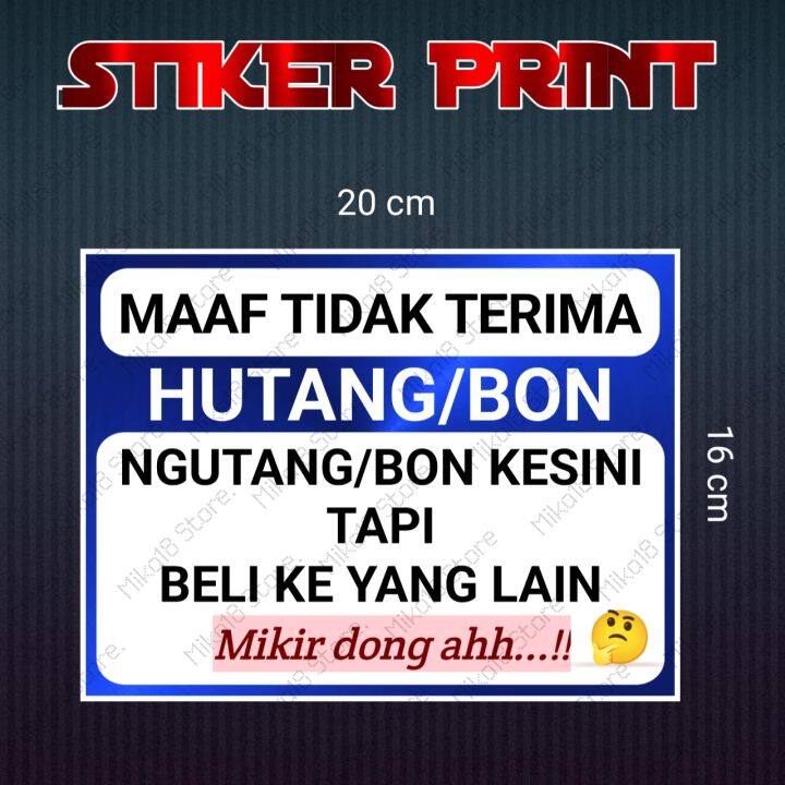 Stiker Maaf Tidak Terima Hutang Atau Bon Lazada Indonesia