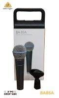 โครโฟนไดนามิคไมค์ Behringer รุ่น BA85A Supercardioid Handheld Microphone เหมาะสำหรับการพูดหรือร้องเพลงมีรูปแบบการรับเสียง