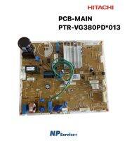 อะไหล่แท้100%|แผงควบคุมตู้เย็นฮิตาชิ|HITACHI|PCB-MAIN| PTR-VG380PD*013|ใช้กับรุ่น|R-V350PD, R-V380PD,R-VG380PD,R-VG350PD