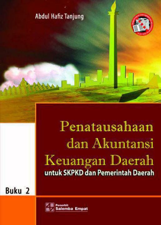 Penatausahaan Dan Akuntansi Keuangan Daerah Untuk SKPD Dan Pemerintah ...