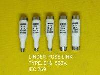 ฟิวส์ LINDER  FUSE LINK ขนาดต่างๆ (ราคา/1ตัว)