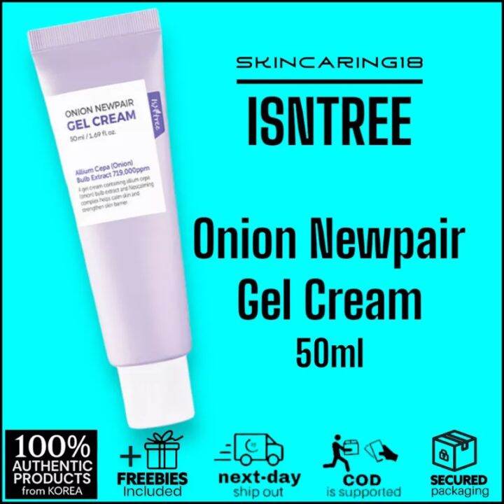 ISNTREE Onion Newpair Gel Cream 50ml by SkinCaring18 Lazada PH