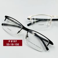 กรอบแว่นตา  P 8197 Eyewear  ทรงครึ่งกรอบ  ขาสปริง