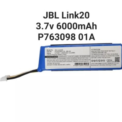 JBL link20 3.7V 6000mAh P763098 01A Battery แบตเตอรี่ แบตลำโพง มีประกัน มีของแถม จัดส่งเร็ว