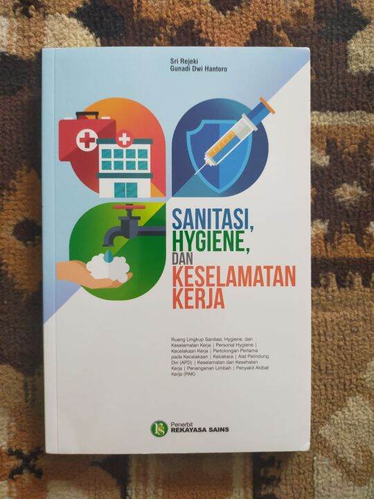 Buku Sanitasi, Hygiene Dan Keselamatan Kerja | Lazada Indonesia