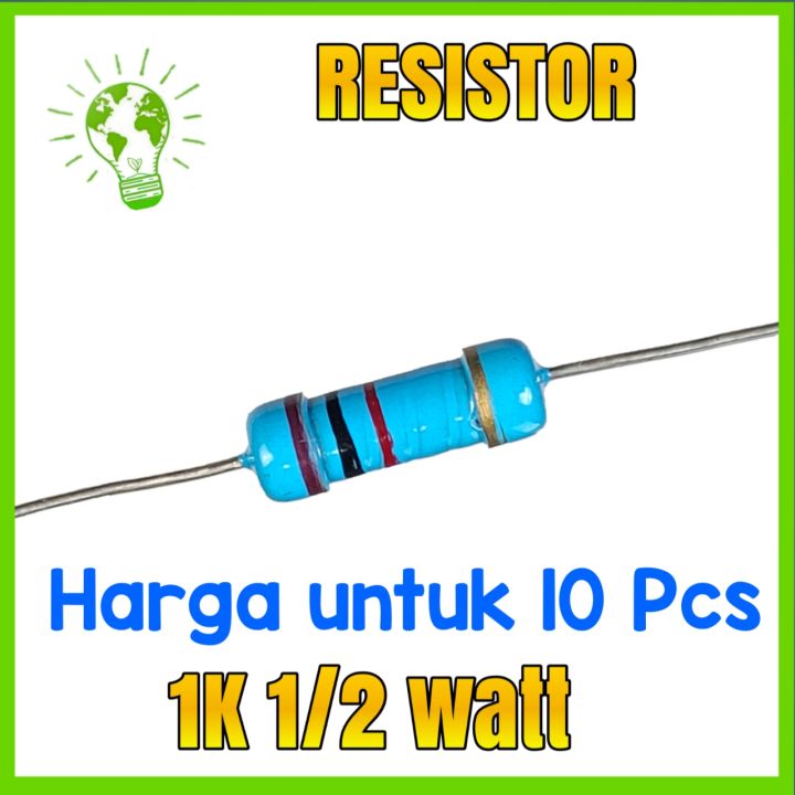 Resistor 1K Ohm 1/2 W Harga Untuk 10 Pcs | Lazada Indonesia