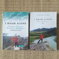 แพ็คคู่ i roam alone south america แบกเป้บุกเดี่ยวพิชิตเทือกเขาแอนดีส/ i roam alone มิตรภาพระหว่างเส้นทางสายทรานส์ไซบีเรีย