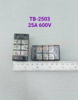 (แพ็ค1ตัว) เทอร์มินอล TB-2503 25A600V TERMINAL 3ช่องใช้สำหรับต่อสายไฟหรือจุดต่อสายไฟ