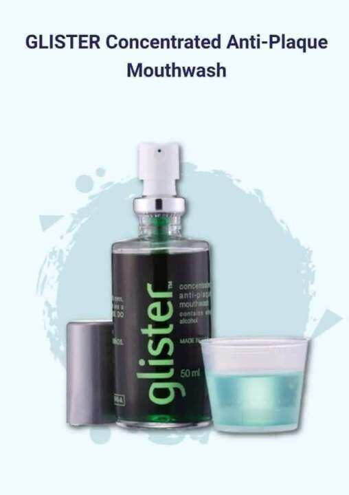 GLISTER Concentrated AntiPlaque Mouthwash 50ml Lazada