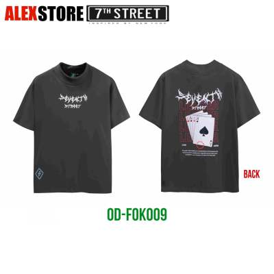 เสื้อยืด 7th Street แบบโอเวอไซส์ (ของแท้) รุ่น OD-FOK009 Oversize T-shirt