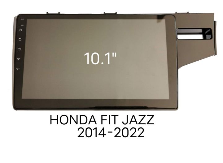 หน้ากากวิทยุ HONDA FIT JAZZ ปี 2014-2022 สำหรับเปลี่ยนเครื่องเล่น จอ Android 10"