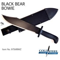 มีด COLD STEEL แท้ รุ่น BLACK BEAR BOWIE ใบมีดขนาด 12.นิ้ว มาพร้อมปอก Cor-ex ที่ทนทาน ผลิต SOUTH AFRICA